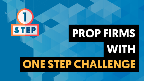 prop firms with one step challenge cover